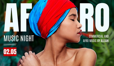 AFRO MUSIC NIGHT | 02.05